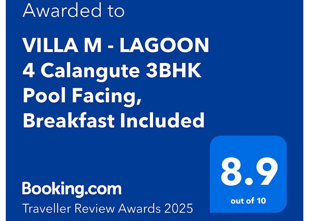 Villa M - Lagoon 4 Calangute 3Bhk Pool Facing, Breakfast Included Goa Velha Esterno foto